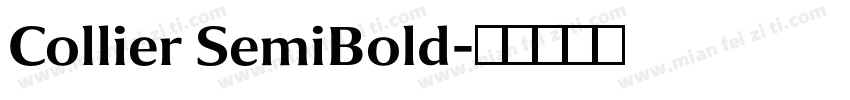 Collier SemiBold字体转换